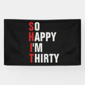 Gelukkig ben ik 30 30e verjaardag banner/achtergro spandoek (Horizontaal)