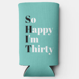 Gelukkig ben ik 30e verjaardag Seltzer Ca Blikjeskoeler