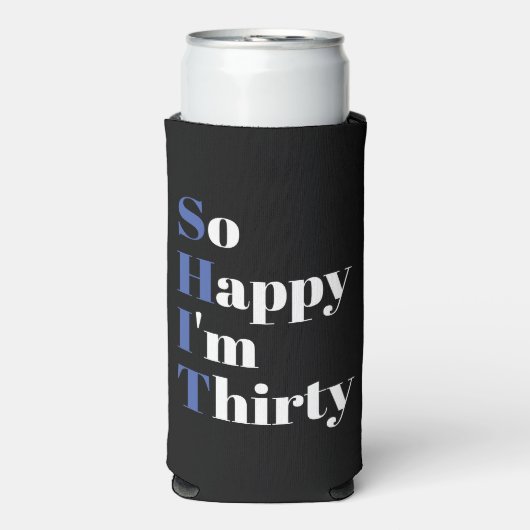 Gelukkig ben ik 30e verjaardag Seltzer Ca Seltzer Blikjeskoeler (Seltzer Voorkant)