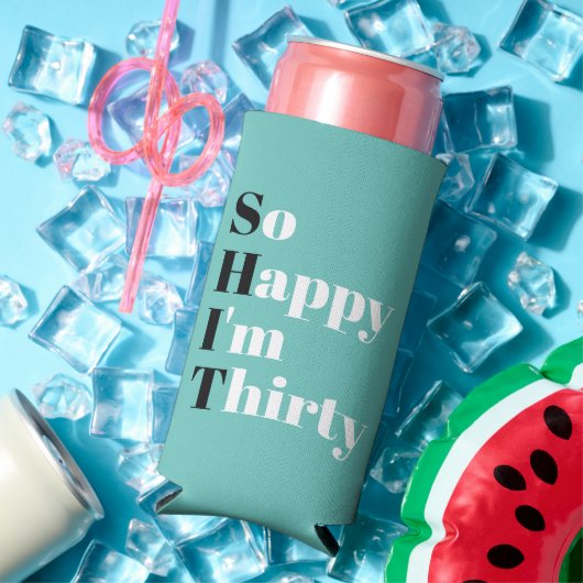 Gelukkig ben ik 30e verjaardag Seltzer Ca Seltzer Blikjeskoeler (Insitu Zomer)