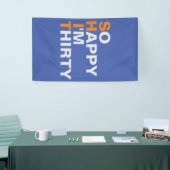 Gelukkig ben ik 30e verjaardagsbanner spandoek (Beurs)