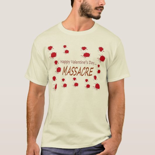 gelukkig bloedbad van valentijnsdag t-shirt (Voorkant)