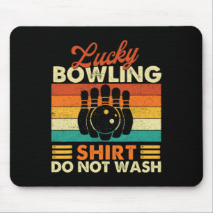 Gelukkig Bowling Shirt Niet Wassen - Bowler Bowlin Muismat
