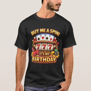 Gelukkig Casino Verjaardag Slot Machine Poker Spel T-shirt