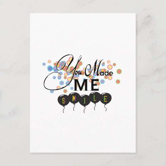 Gelukkig citaat met ballonnen - U MAAKTE ME SMILE! Briefkaart (Voorkant)