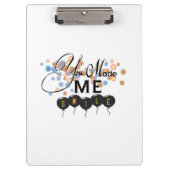 Gelukkig citaat met ballonnen - U MAAKTE ME SMILE! Klembord (Voorkant)