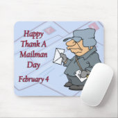 Gelukkig Dank een Mailman Dag Februari 4 Muismat (Met muis)