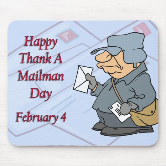 Gelukkig Dank een Mailman Dag Februari 4 Muismat (Voorkant)