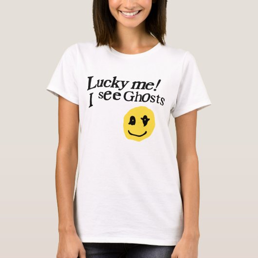 Gelukkig dat ik spoken zie t-shirt (Voorkant)