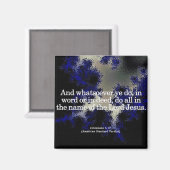 Gelukkig dienst in zijn naam Colossians 3-17 Magneet (Voorkant / Achterkant)