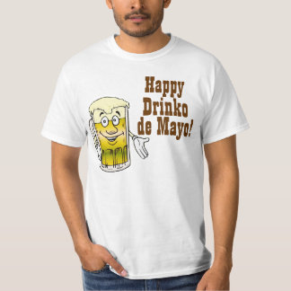 Gelukkig Drinko de Mayo! T-shirt