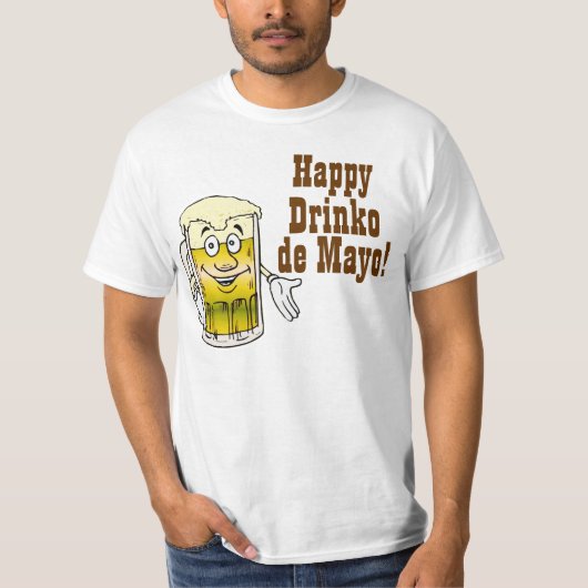 Gelukkig Drinko de Mayo! T-shirt (Voorkant)
