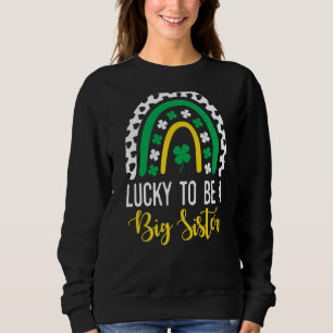 Gelukkig een grote zuster St Patrick's Day Gender Trui