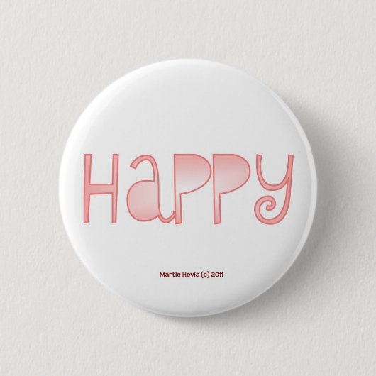 Gelukkig - een positief woord ronde button 5,7 cm (Voorkant)