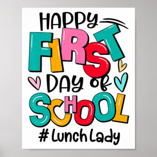 Gelukkig eerste schooldag Lunchdame Funny Ck naar Poster