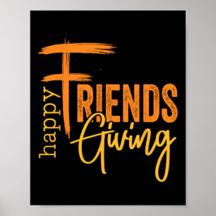 Gelukkig Friendsgiving-team Grappige Thanksgiving  Poster