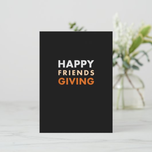 Gelukkig Friendsgiving Thanksgiving Shirt Kaart (Staand voorkant)