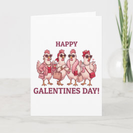 Gelukkig Galentines-dag Kippenbende Funny Glam Hen Feestdagen Kaart