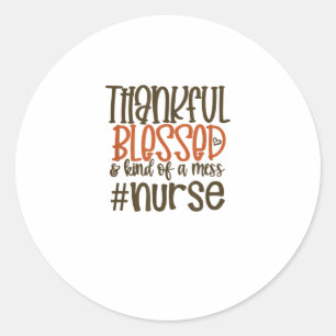 Gelukkig gebufferd en een beetje nerveus Thanksgi Ronde Sticker