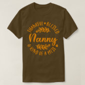 Gelukkig gebufferd en een soort van Mess Nanny Tha T-shirt (Design voorkant)