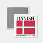 Gelukkig genoeg om Deense Magneet te zijn (Voorkant / Achterkant)