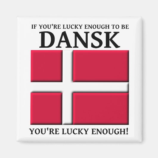 Gelukkig genoeg om een Dansk Deense magneet te zij (Voorkant)
