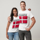 Gelukkig genoeg om een Deens T-shirt te zijn (Unisex)