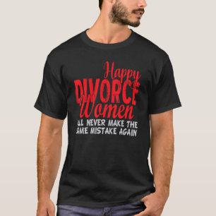 Gelukkig Gescheiden Vrouwen Scheidingsfeest voor V T-shirt