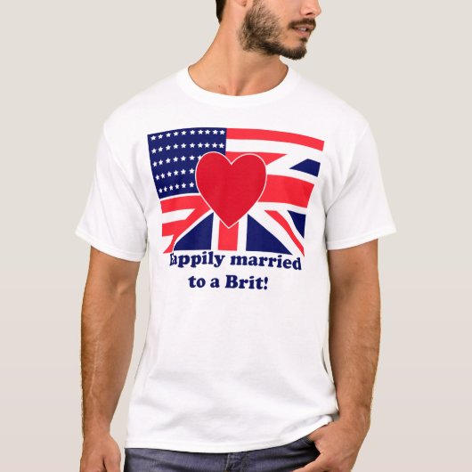 Gelukkig getrouwd met een Brit! T-shirt (Voorkant)