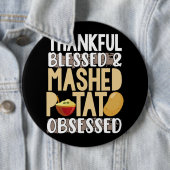 Gelukkig gezegend aardappelpuree geobsedeerd ronde button 6,0 cm (In situ)