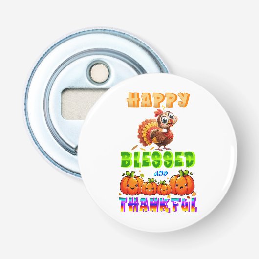 Gelukkig Gezegend En Dankbaar Button Flesopener (Voorkant)