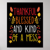 Gelukkig gezegend en een beetje een rommeltje leuk poster (Voorkant)