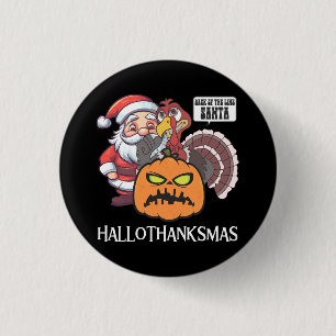 Gelukkig Hallothaanksgiftmas Ronde Button 3,2 Cm