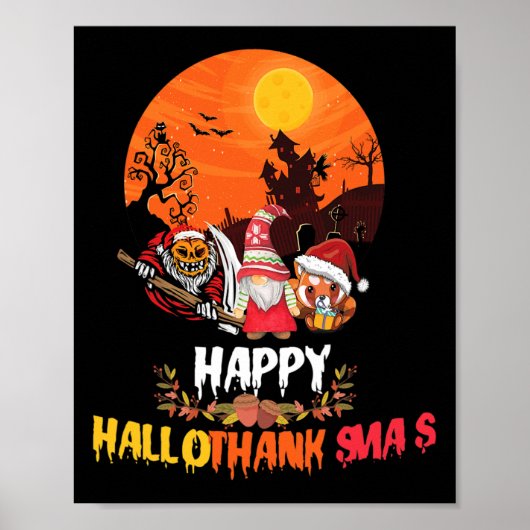 Gelukkig Hallothanksmas Grappige Halloween Thanksg Poster (Voorkant)