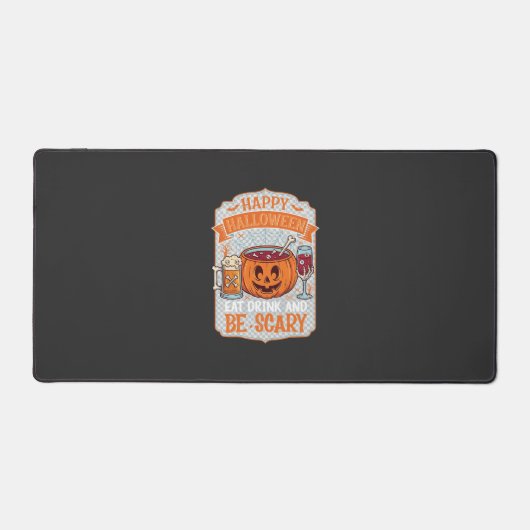 Gelukkig Halloween Eet Drink Wees eng Pompoen Kete Bureaumat (Voorkant)