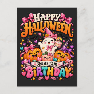 Gelukkig Halloween En Ja Het Is Mijn Verjaardag Go Feestdagenkaart