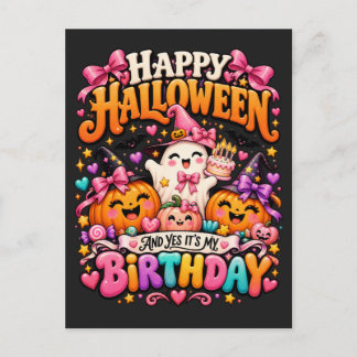 Gelukkig Halloween En Ja Het Is Mijn Verjaardag Go Feestdagenkaart