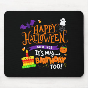 Gelukkig Halloween En Ja Het Is Mijn Verjaardag Ha Muismat