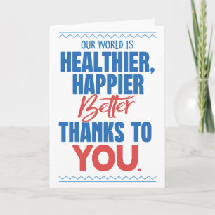 Gelukkig Healthier World door jou Kaart