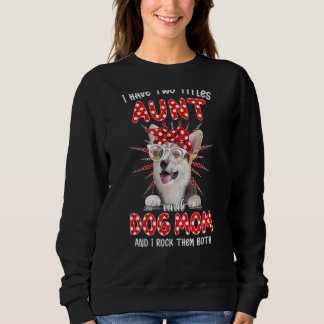 Gelukkig heb ik twee titels tante en hond trui