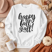 Gelukkig Herfst Mensen Trendy Script Sweatshirt
