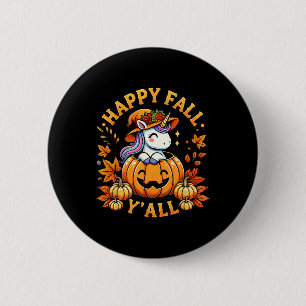 Gelukkig Herfst Y'all Eenhoorn Pompoen Herfst Outf Ronde Button 5,7 Cm
