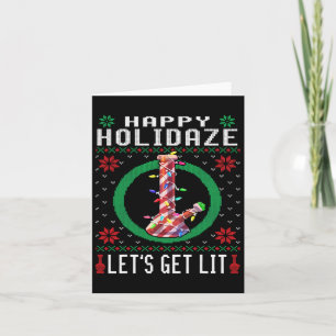 Gelukkig Holidaze Wiet Lelijke Trui Kerst Tee  Kaart