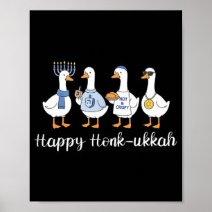 Gelukkig Honk-ukka Chanoeka Domme Gans Vrouwen Man Poster