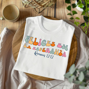 Gelukkig In De Hoop Distressed Spaans T-shirt