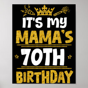 Gelukkig is het de 70e verjaardag van mijn mama 19 poster