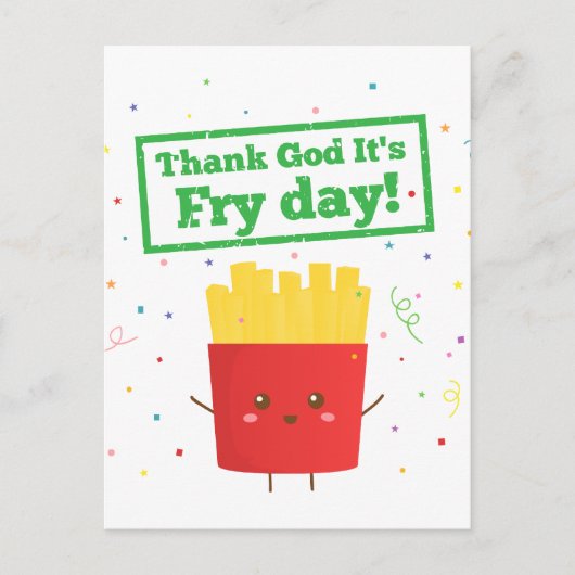 Gelukkig is het Fry Day met Cute French Fries. Briefkaart (Voorkant)