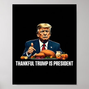 Gelukkig is Trump President Thanksgiving Poster