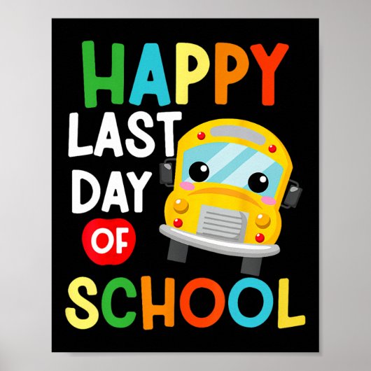 Gelukkig laatste dag schoolbus-lerarenstudie poster (Voorkant)