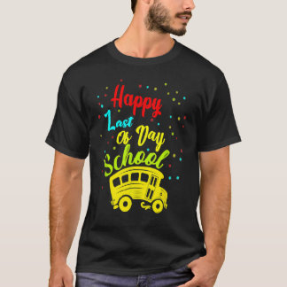 Gelukkig laatste dag schoolbus-lerarenstudie t-shirt